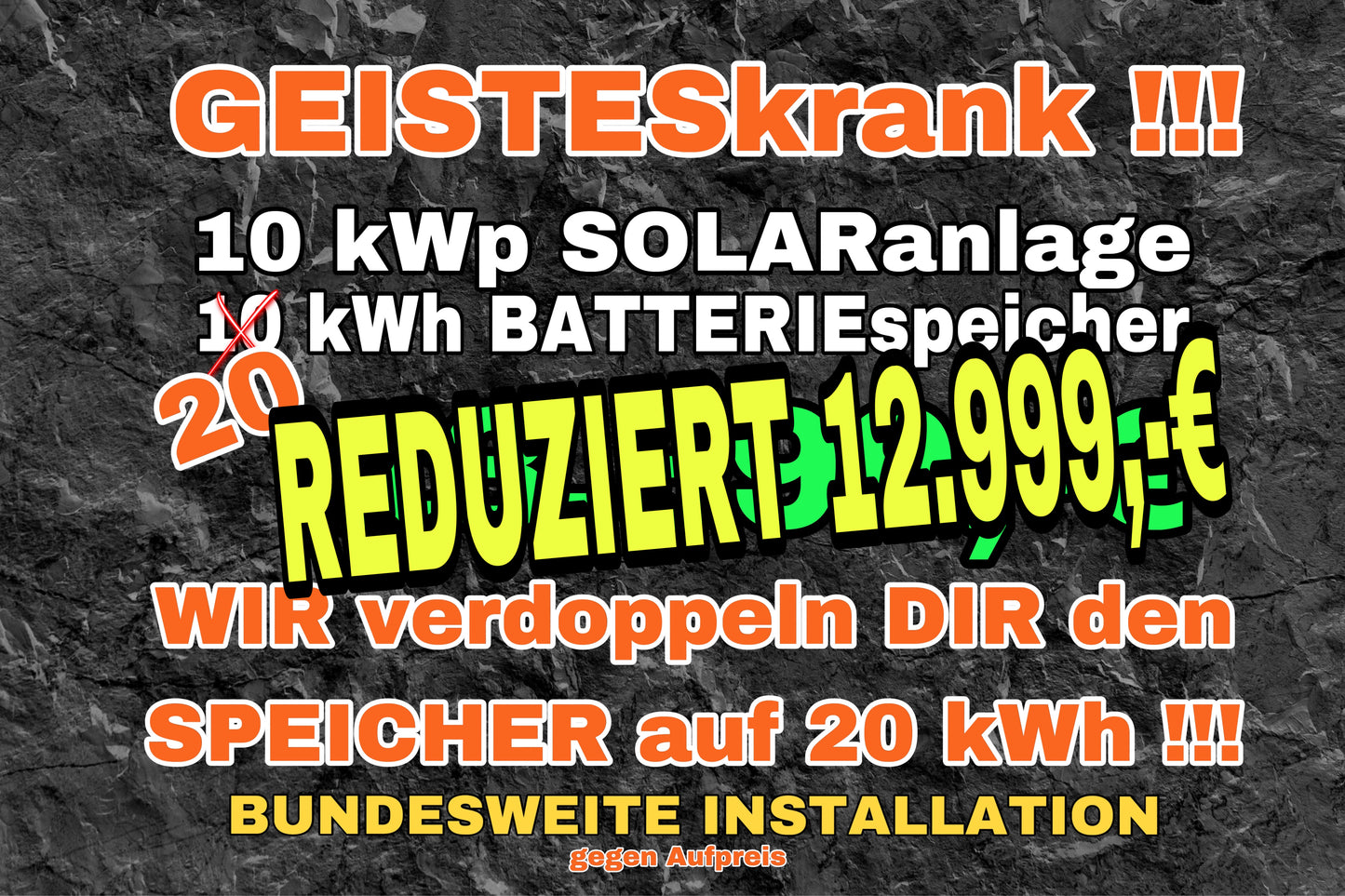 20 kWh Batterie-Angebot: 10 kWp Solaranlagen Angebot - verdoppelter Batteriespeicher auf 20 kwh