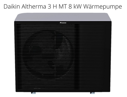 Wärmepumpe Daikin Altherma 3 H MT / Modelle 8 + 10 + 12 kW